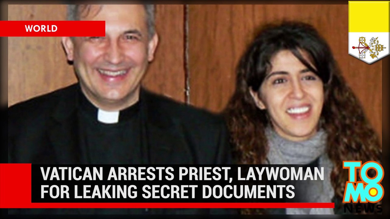 Vatican arrests two high-ranking officials for leaking secret documents to journalists