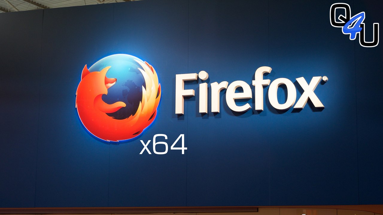 Mozilla Firefox auf 64-Bit upgraden | QSO4YOU Tech