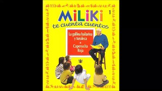 Miliki te cuenta cuentos - El cuento de Caperucita Roja