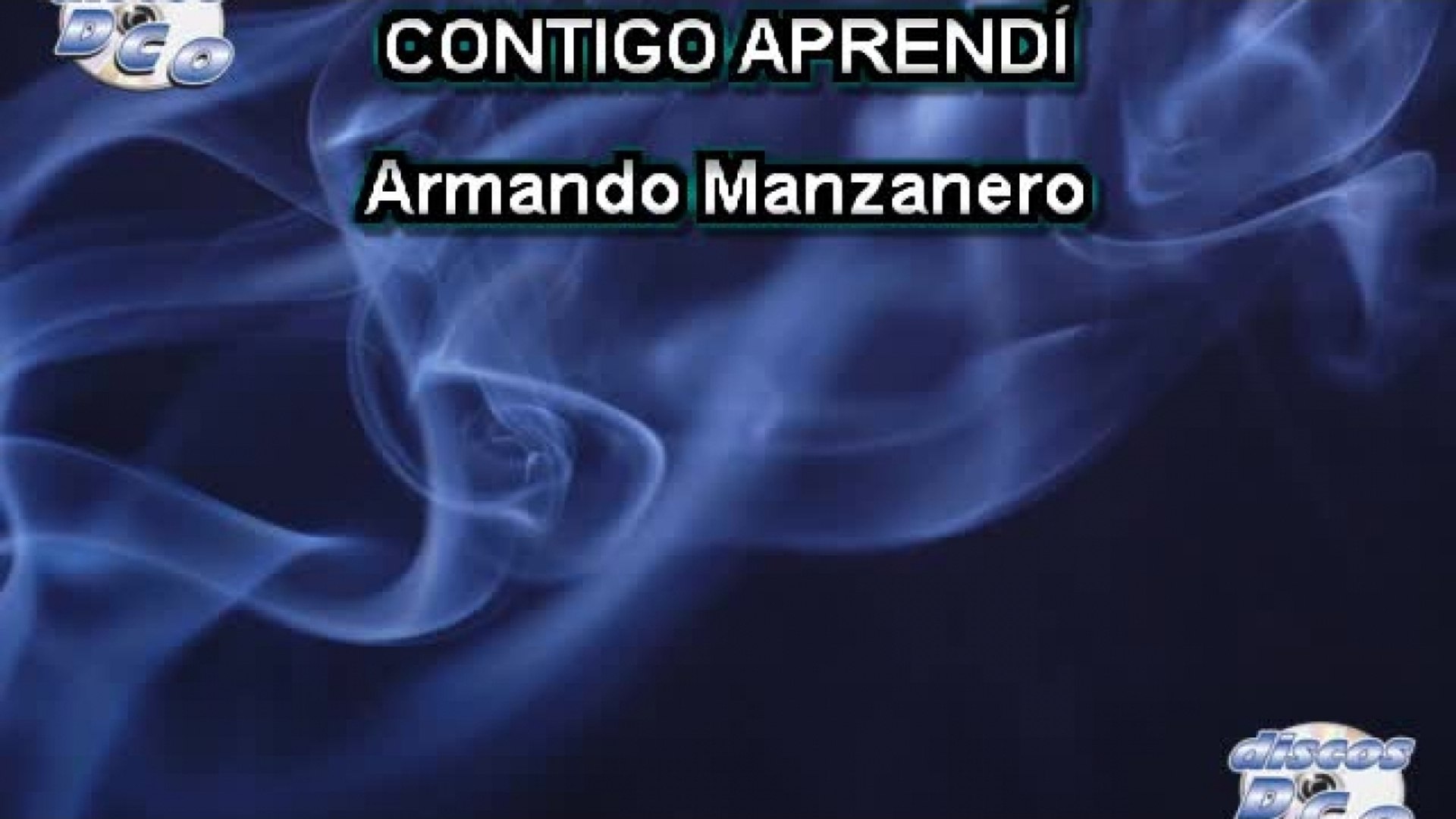Karaoke Canta como Armando Manzanero - CONTIGO APRENDÍ - video Dailymotion