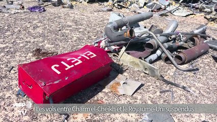 Londres suspend les vols entre Charm el-Cheikh et le Royaume-Uni