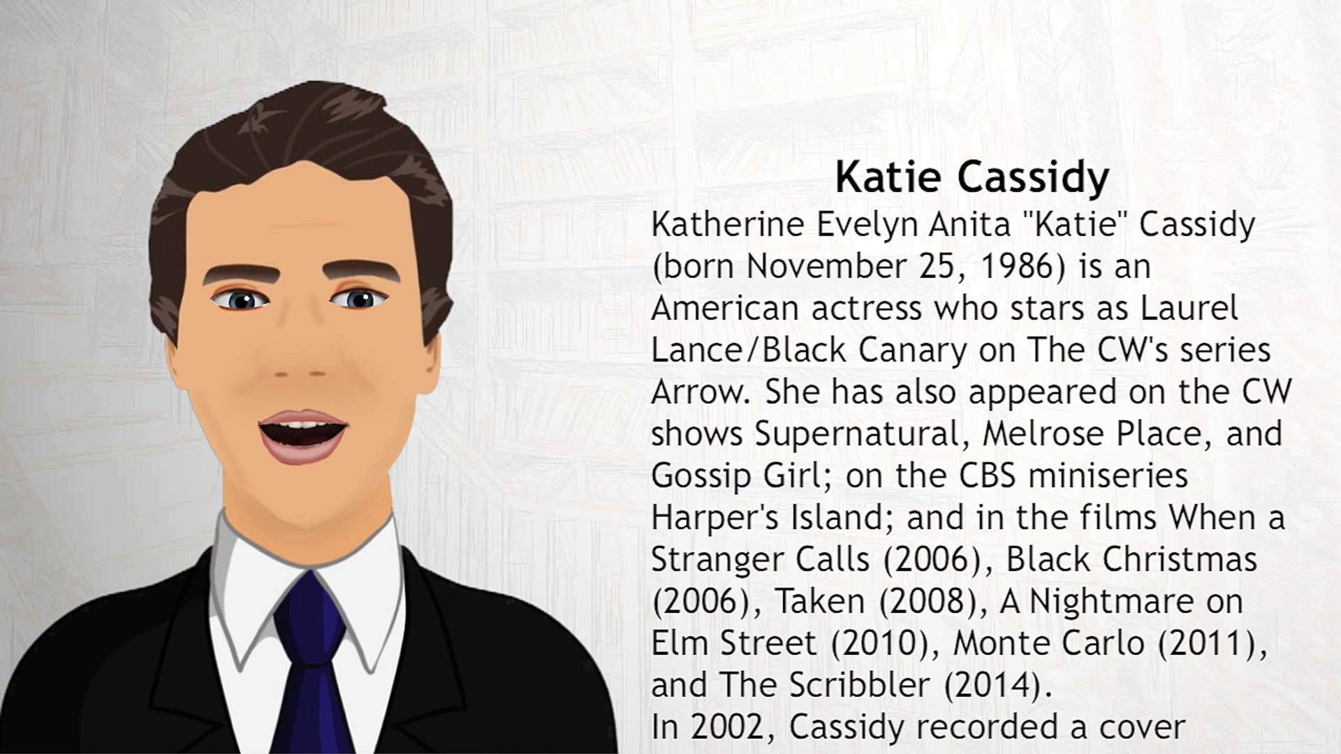 Katherine Evelyn Anita &quot;Katie&quot; Cassidy (born Nove...