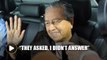 Cops quiz Mahathir, denies quitting Umno