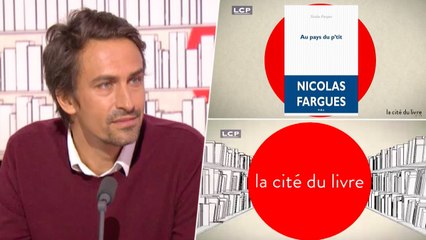 La Cité du Livre : Nicolas Fargues, auteur de "Au pays du p'tit"