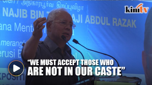 Najib: We must go beyond caste politics