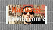 La vita com'è - Max Gazzè (cover)