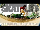 Marcelo Formiga #SKATELIFE | Praça Roosevelt - parte de cima