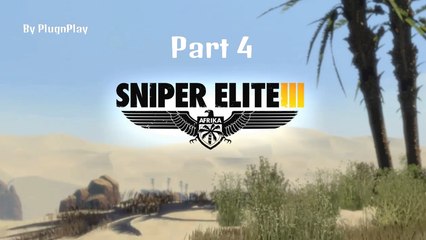 Sniper Elite III Gameplay Part 4