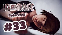 Life is Strange: Episode 5 - STORMEN - #33 (Swedish)