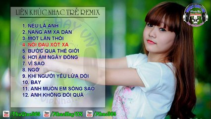 Những Ca Khúc Nhạc Trẻ Remix Hay Nhất 2014-2015 (Phần 5)