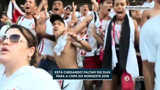 100 dias para a Copa do Nordeste