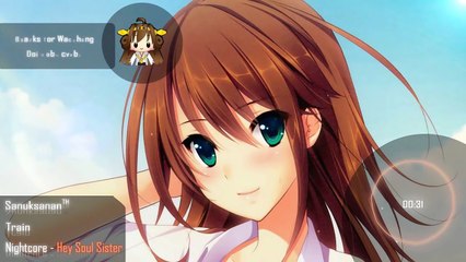 Nightcore - Hey, soul sister