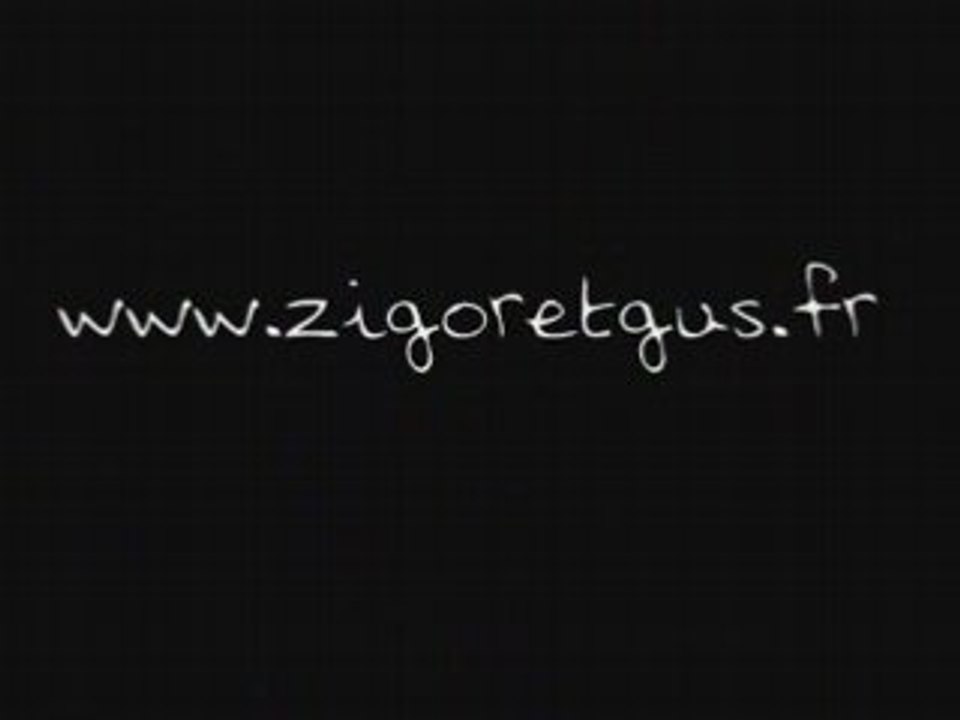 Zigor et Gus : bande annonce