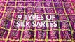 9 Types of Silk Sarees for wedding, party and casual wear