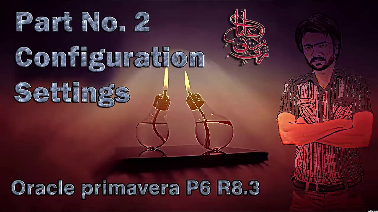 PART NO. 2 ORACLE PRIMAVERA P6_Learnwithimran