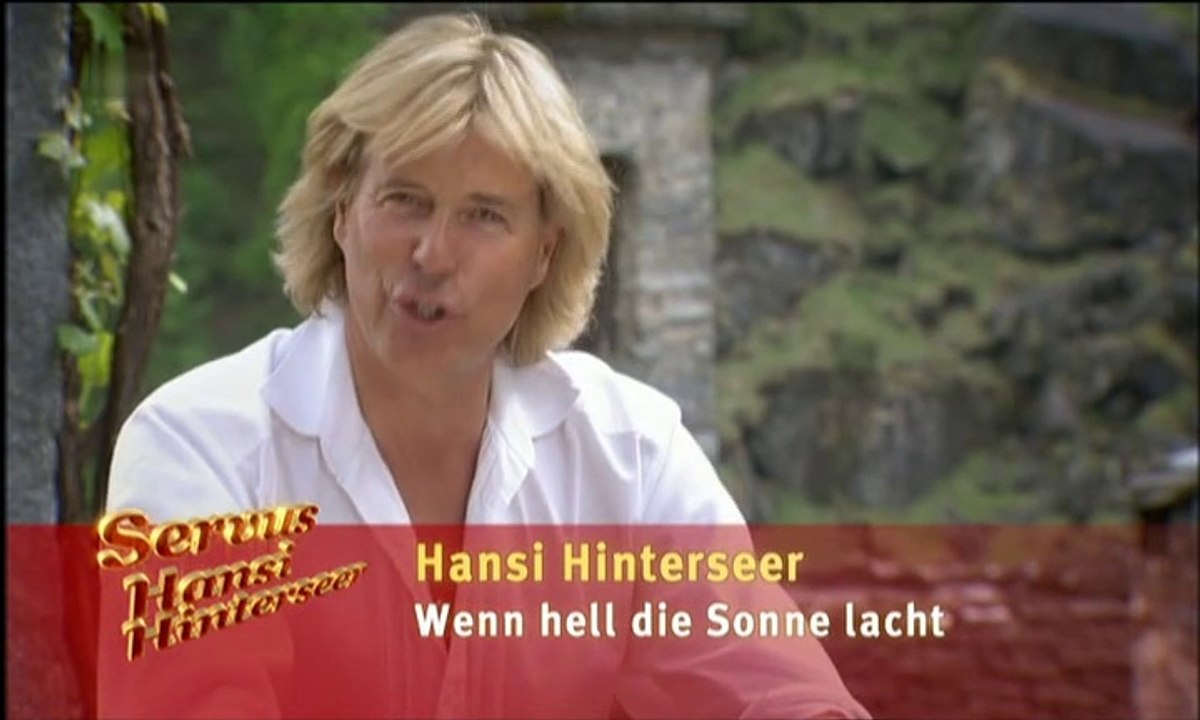Hansi Hinterseer - Wenn hell die Sonne lacht 2007