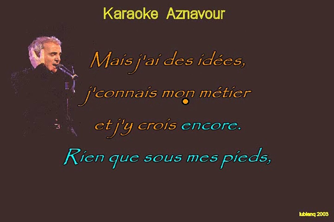 Charles Aznavour Je m'voyais déjà karaoké Josep...