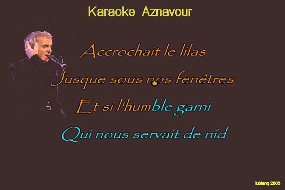 Charles Aznavour La bohème karaoké Joseph BULLA