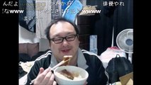 ニコ生 どかＸ 中嶋勇樹 仙台 ニート　【どか飯】　ウナ丼とから揚げ