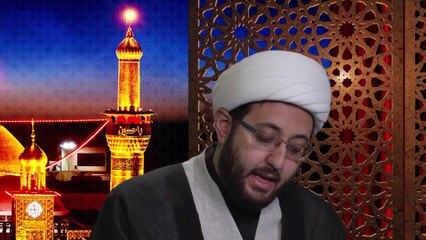 [11] The Journey of Husain (as) | A letter to the People of Basra | Sheikh Amin Rastani