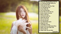 Liên Khúc Nhạc Trẻ Hay Nhất Tháng 6 2015 Nonstop - Việt Mix - H.I.T - Làm Vợ Anh Nhé