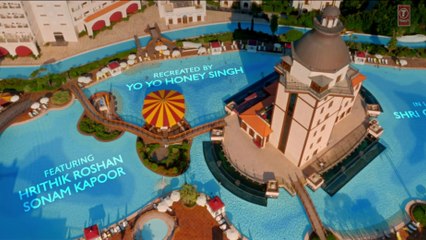 Dheere Dheere Se Meri Zindagi Hrithik Roshan, Sonam Kapoor - Yo Yo Honey Singh