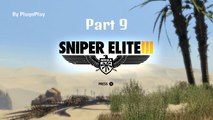 Sniper Elite III Gameplay Part 9
