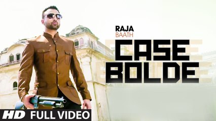 Case Bolde (Full Video) Raja Baath ft Desi Crew | New Punjabi Song 2015 HD