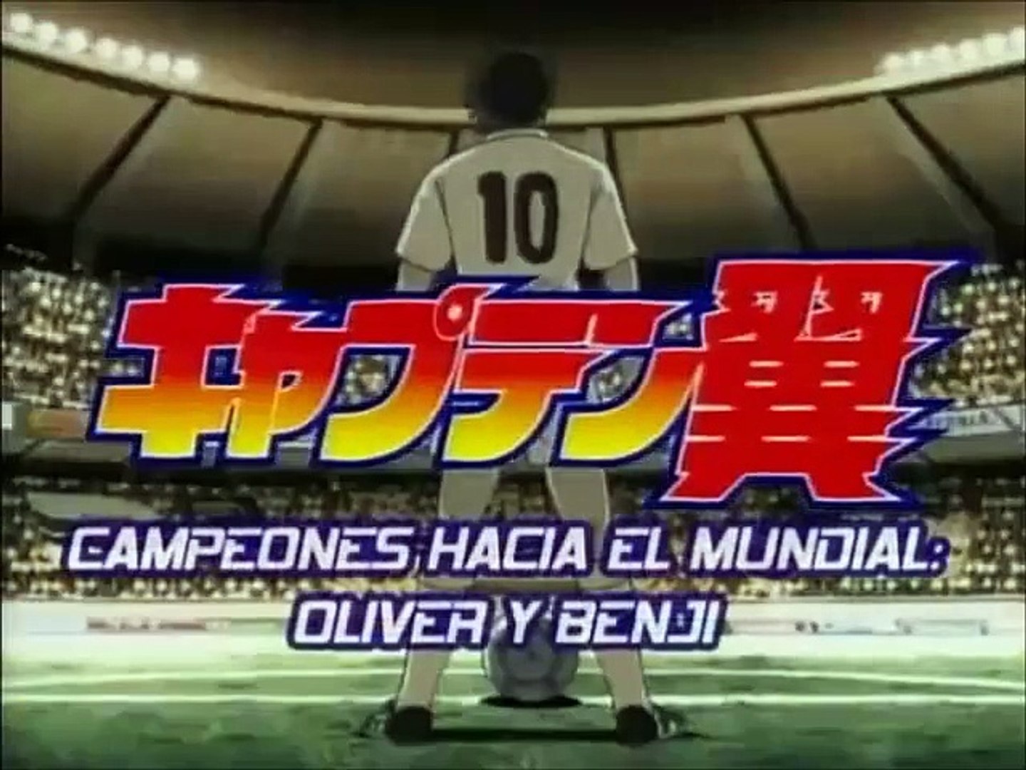Super Campeones Road To 02 Opening Y Ending 1 Video Dailymotion