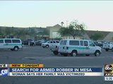 Search for armed robber in Mesa after several victimized