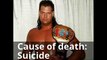 WWE wrestlers death reasons (R.I.P) till 2015