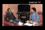 Eritrean Interview with Daniel Tzehaye - Jova - Part 3 - Eritrea