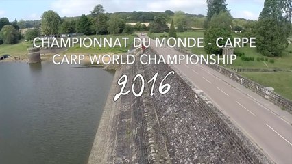 18 ème Championnat du Monde Carpe - France 2016- Teaser Presentation