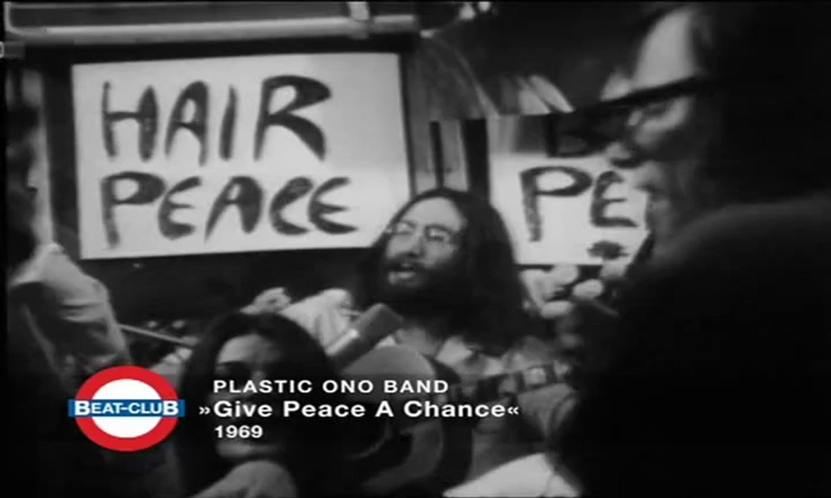John Lennon - Give Peace a Chance 1969