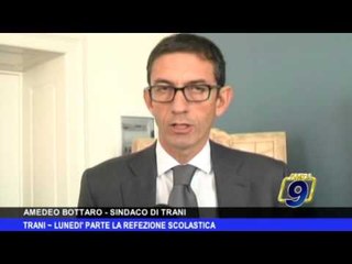 TRANI | Lunedì parte la refezione scolastica