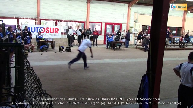 Second tour, tir de précision 1, Aix-les-Bains contre CRO Lyon, Club Elite Masculin J4, Sport Boules, Saison 2015-2016