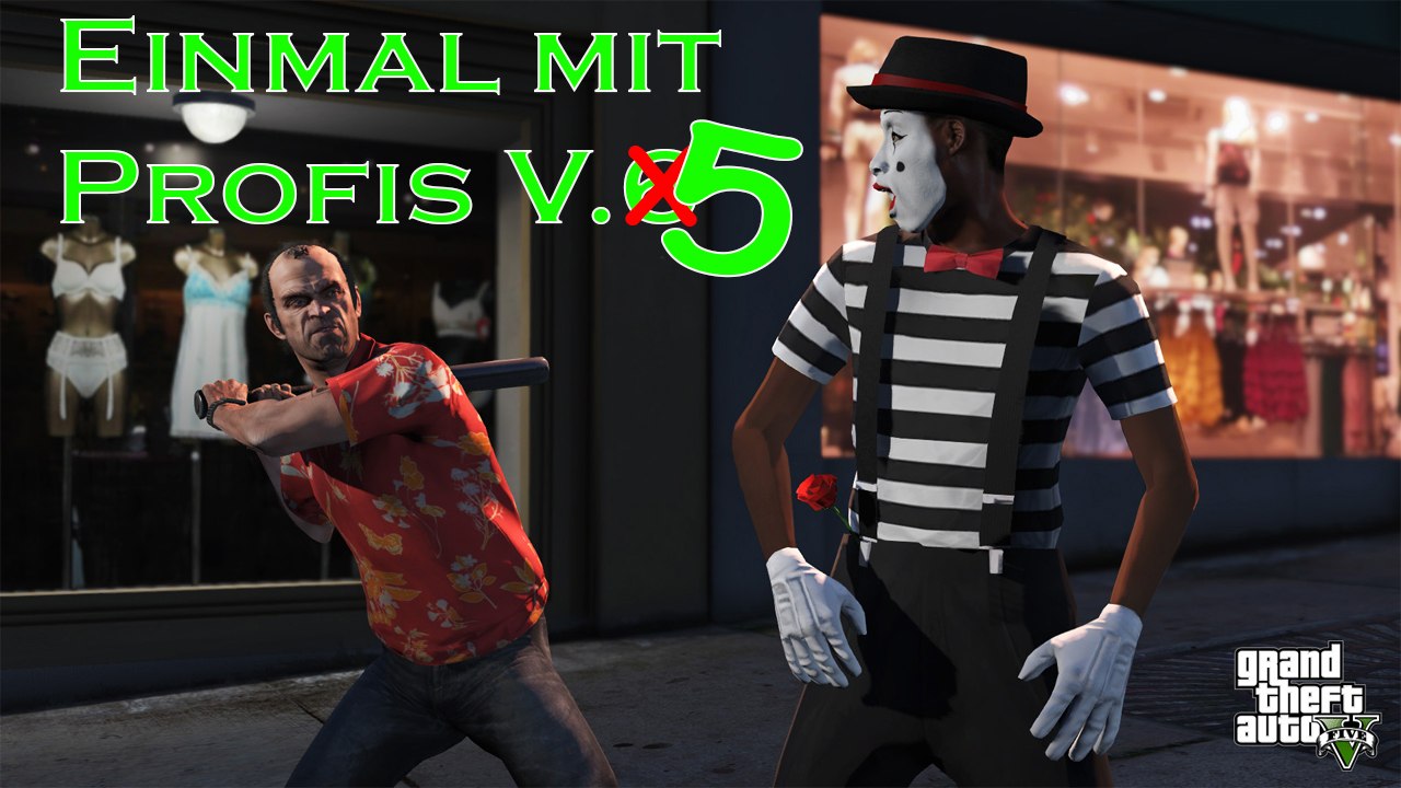 Einmal mit Profis V.5