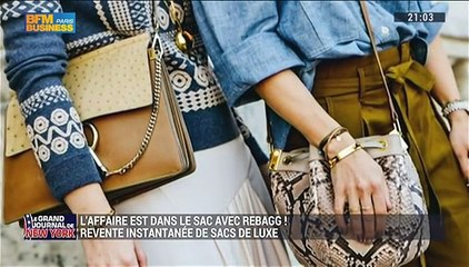 Rebagg rachète et revend des sacs de luxe en ligne - 07/11