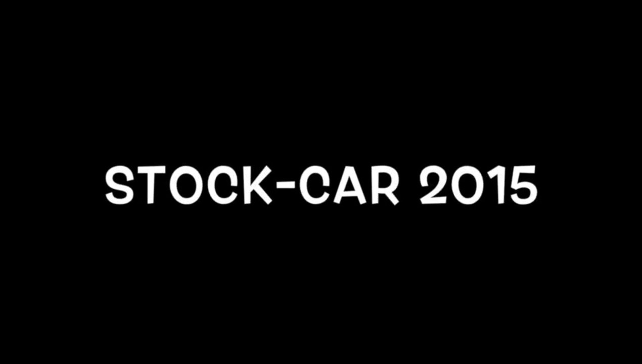 STOCK-CAR 2015 DEUXIEME PARTIE