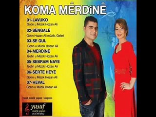 Koma Merdine - Serte Heye - ALBÜM 2015 - KURDISH MUSIC 2015 - KÜRTÇE MÜZİK 2015