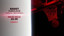 BASKET BALL - WISLA CRACOVIE / BOURGES : BANDE-ANNONCE