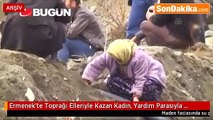 Ermenekte Toprağı Elleriyle Kazan Kadın, Yardım Parasıyla Cami Yaptırıyor