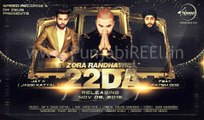 22Da - Zora Randhawa Feat Fateh Doe - Latest Punjabi Song 2015