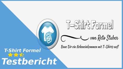 Die t-shirt Formel von Reto Stuber - Erfahrungen + Rabatt