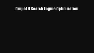 Drupal 6 Search Engine Optimization PDF