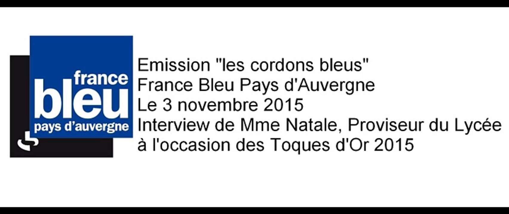 Interview "Toques d'Or 2015"