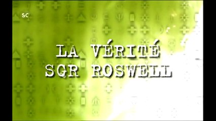 O.V.N.I. - La vérité sur Roswell