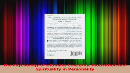 The Psychology of Ultimate Concerns Motivation and Spirituality in Personality Ebook Free