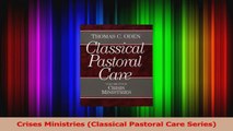 Crises Ministries Classical Pastoral Care Series PDF Online