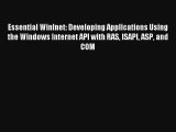 Essential Winlnet: Developing Applications Using the Windows Internet API with RAS ISAPI ASP